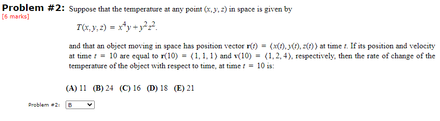 Solved Problem #2: Suppose that the temperature at any point | Chegg.com