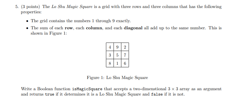 Solved 5. (3 points) The Lo Shu Magic Square is a grid with | Chegg.com