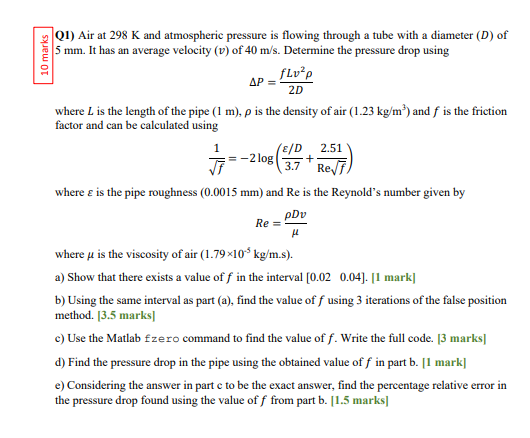 Solved 10 marks 01) Air at 298 K and atmospheric pressure is | Chegg.com