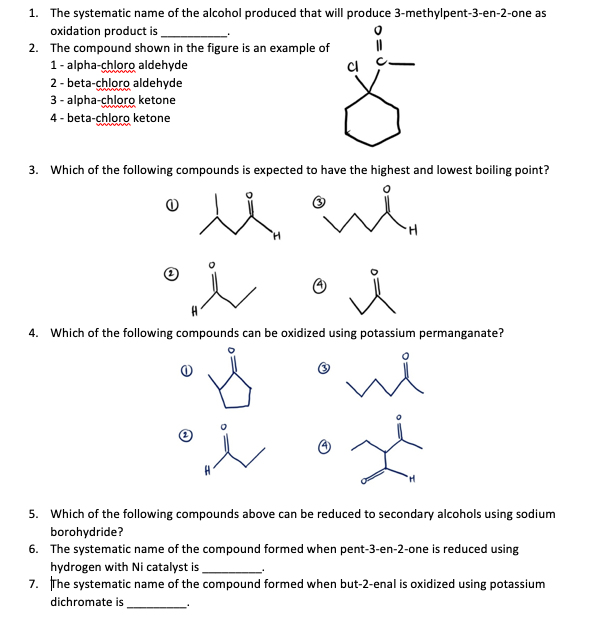 Solved 1. The systematic name of the alcohol produced that | Chegg.com