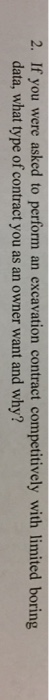 Solved 2 If You Were Asked To Perform An Excavation Chegg