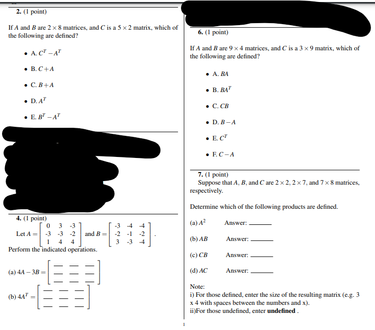 Solved 2. (1 point) If A and B are 2 x 8 matrices, and C is | Chegg.com
