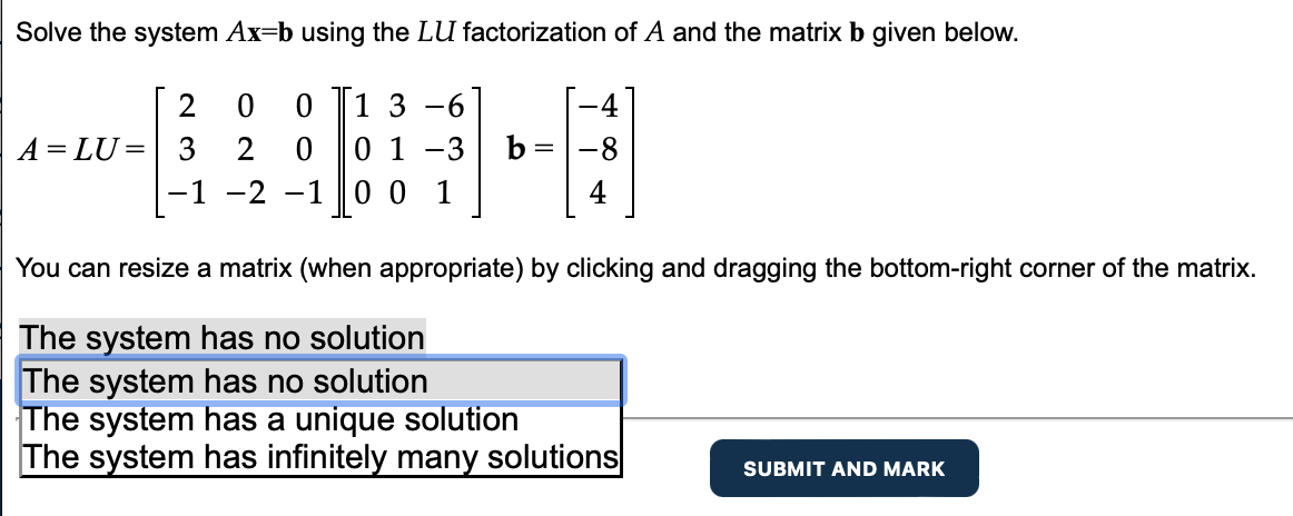 Solved Solve The System Ax=b Using The LU Factorization Of A | Chegg.com