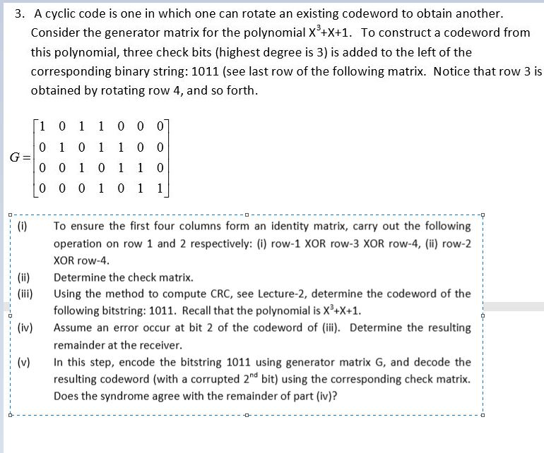 3. A cyclic code is one in which one can rotate an | Chegg.com