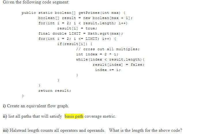 Solved Given the following code segment: = public static | Chegg.com