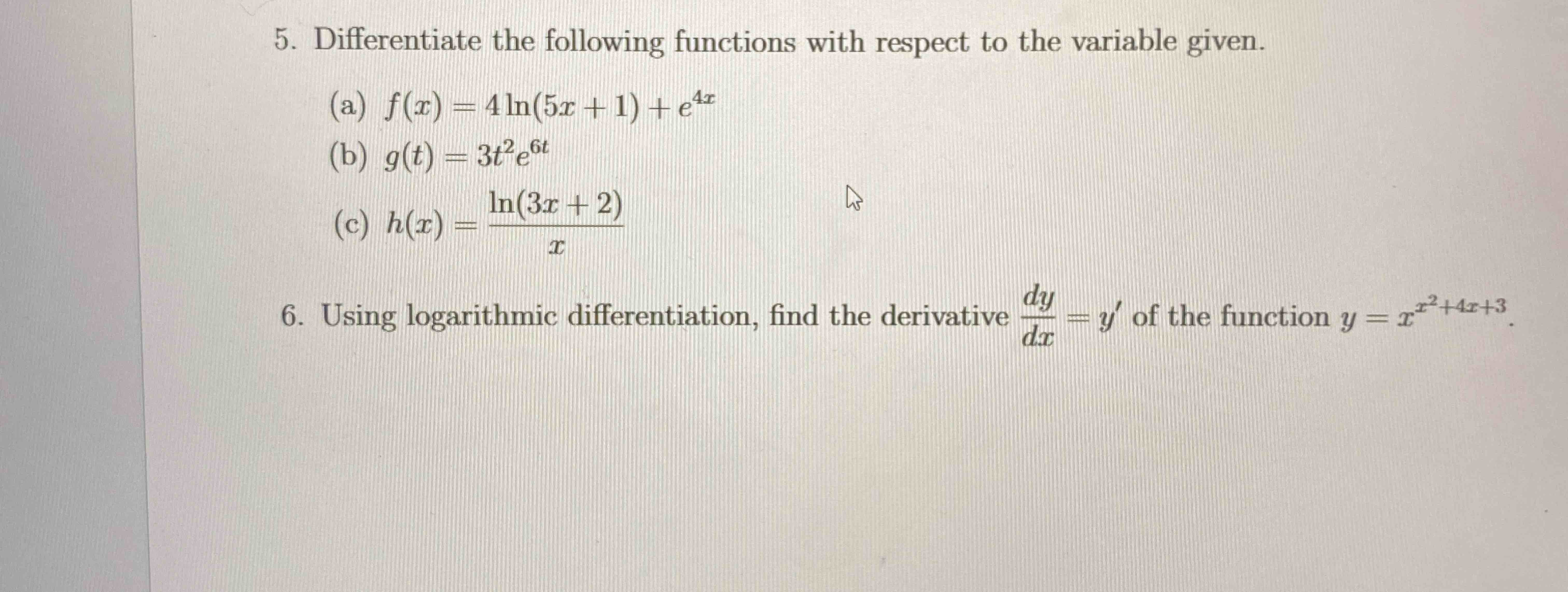 Solved Differentiate the following functions with respect to | Chegg.com