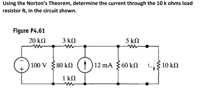 Solved Using the Norton's Theorem, determine the current | Chegg.com