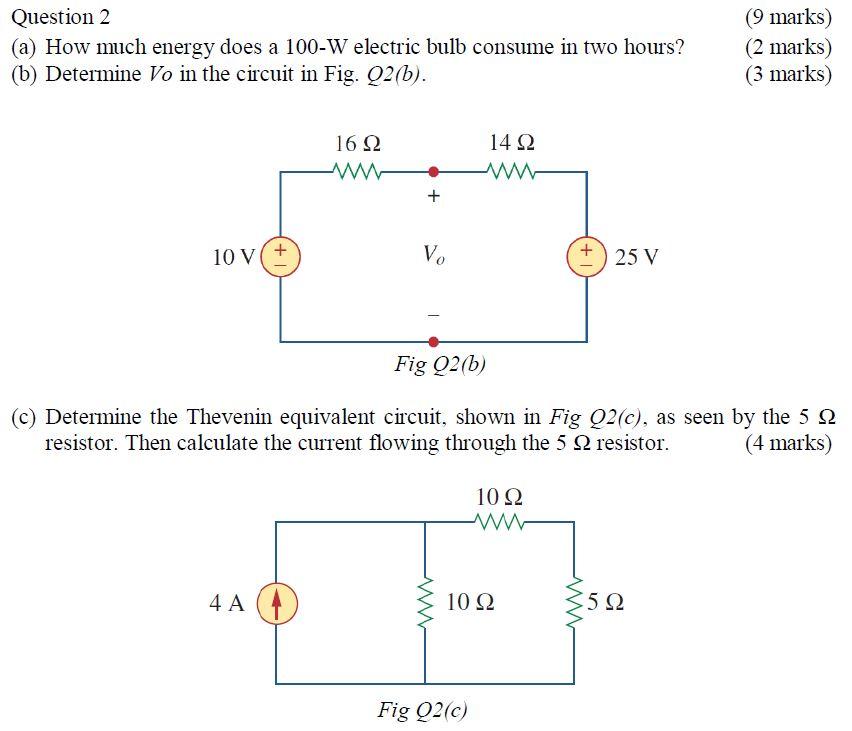 Solved Question 2 (a) How much energy does a 100W electric