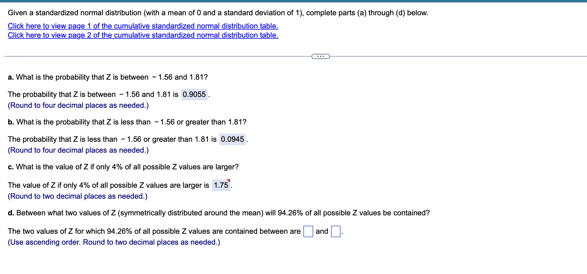 Solved Given a standardized normal distribution (with a mean | Chegg.com