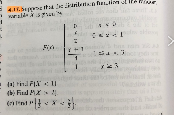 Solved 3 4.17. Suppose That The Distribution Function Of The | Chegg.com