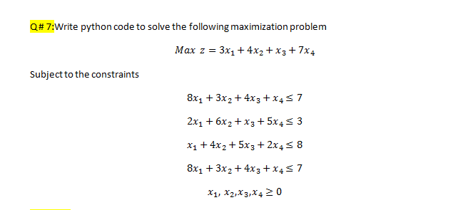 Solved Q# 7:Write python code to solve the following | Chegg.com