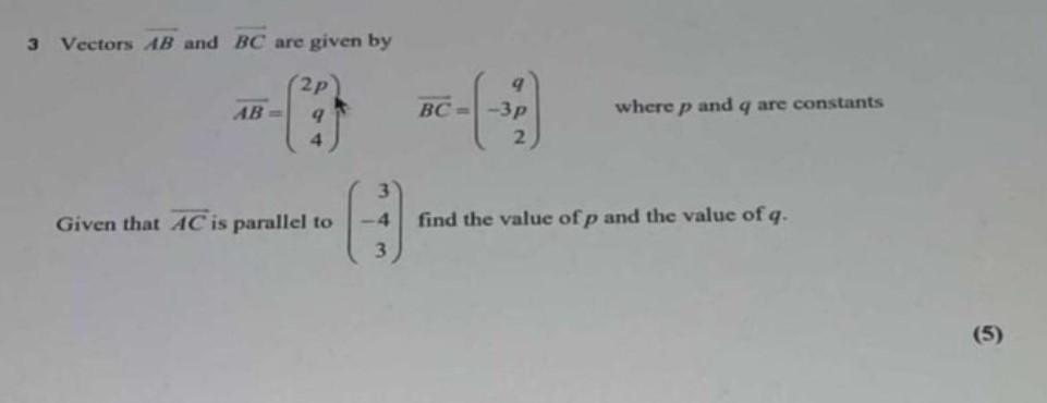 Solved 3 Vectors Ab And Are Given By 2p Ab Where P Chegg Com