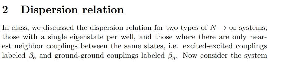 2 Dispersion relation In class, we discussed the | Chegg.com