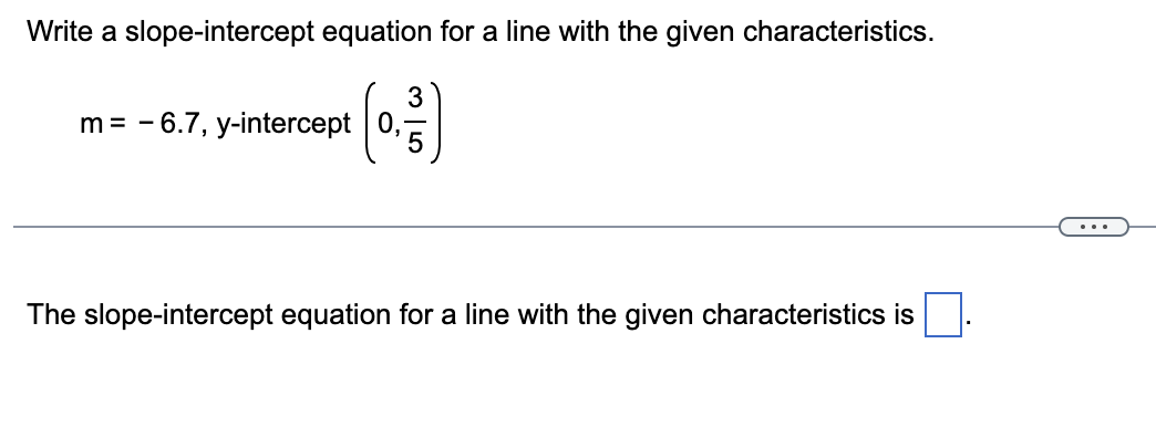 Solved Write A Slope Intercept Equation For A Line With The 5075