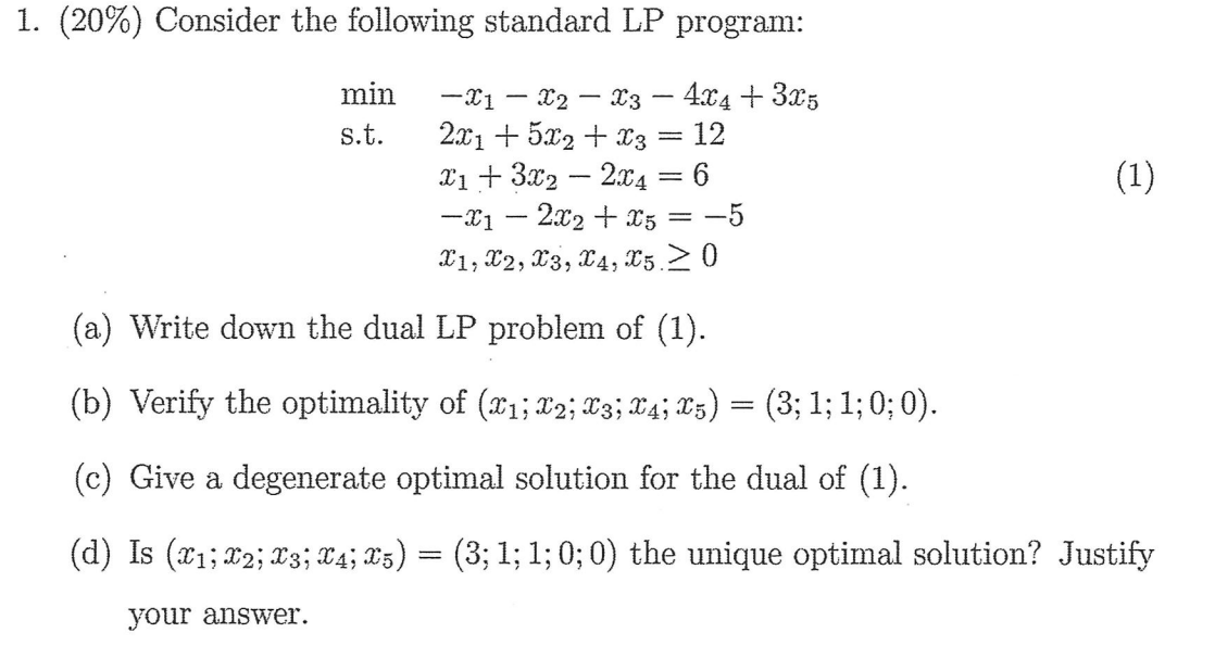 1. (20\%) Consider the following standard LP program: | Chegg.com