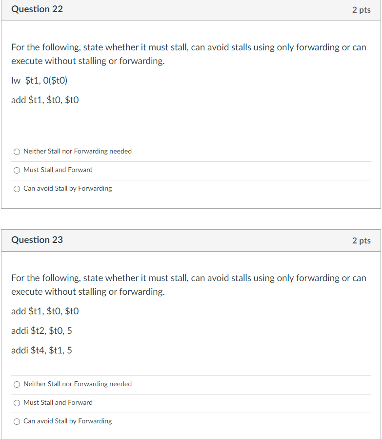 Solved Question 22 2 pts For the following, state whether it | Chegg.com