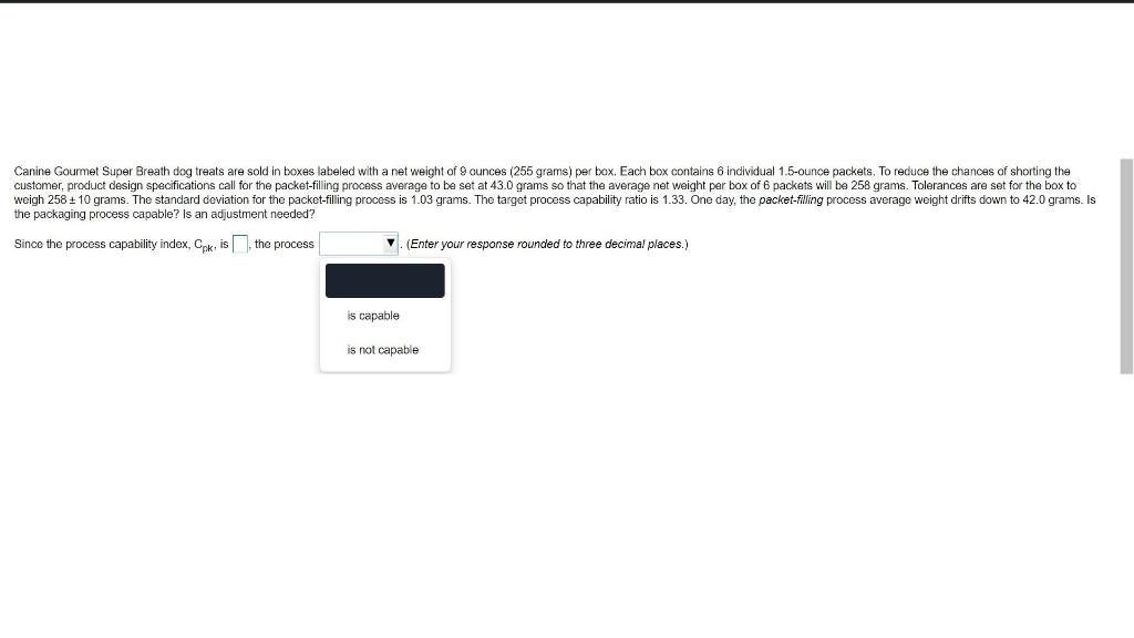 Solved Canine Gourmet Super Breath dog treats are sold in