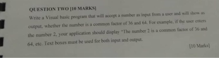 Solved QUESTION TWO 110 MARKSI Write a Visual basic program | Chegg.com