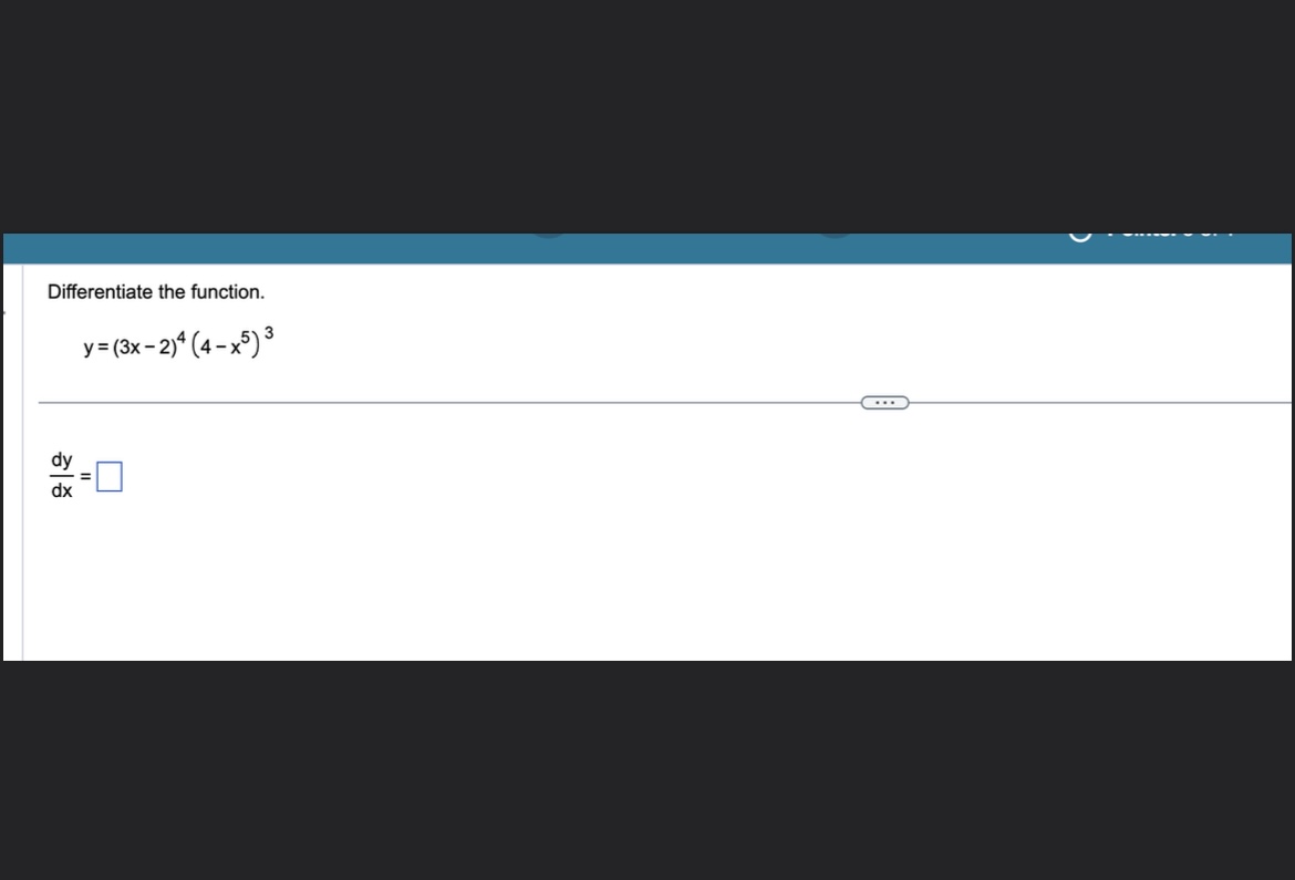 Solved Differentiate The Function Y 3x−2 4 4−x5 3 Dxdy