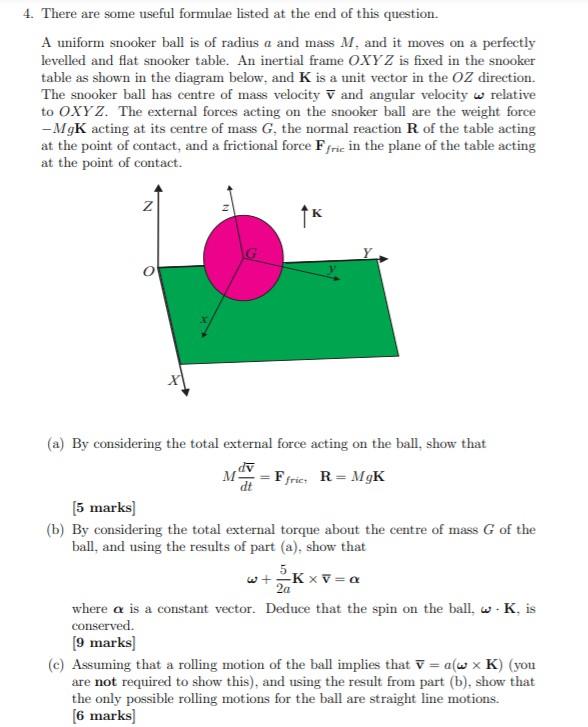 Solved 4. There are some useful formulae listed at the end | Chegg.com