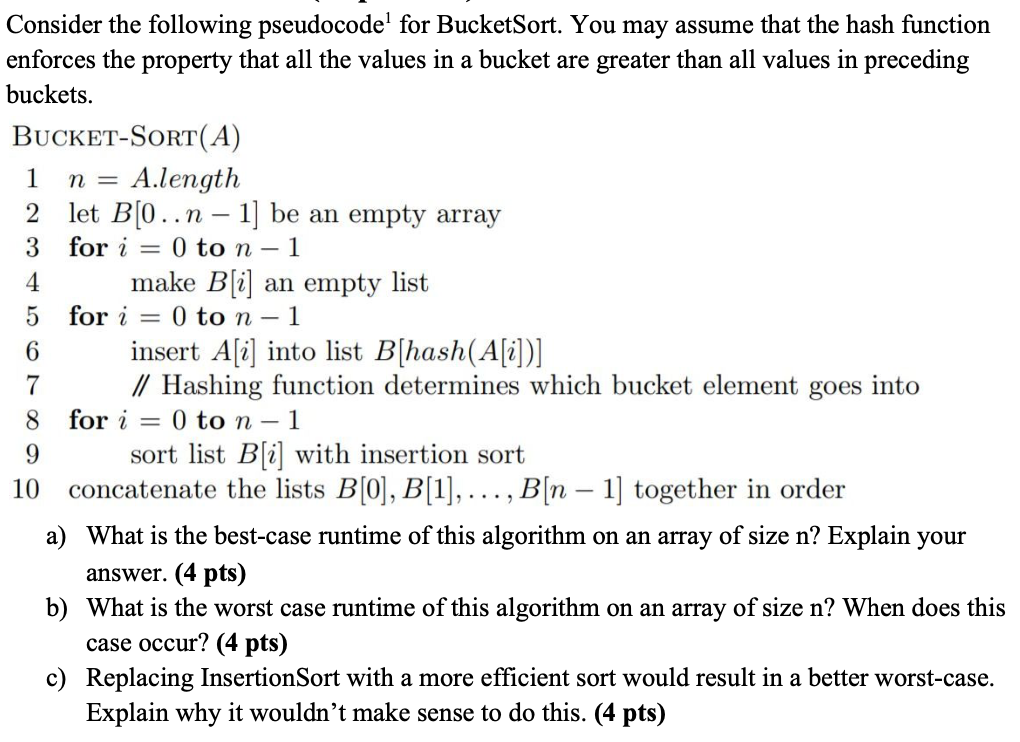 Solved Consider the following pseudocode for BucketSort. You | Chegg.com