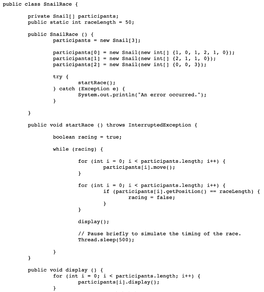 Solved Exercise 2 - Completing the Snail class Before you | Chegg.com