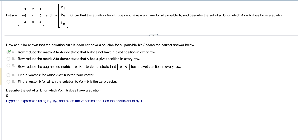 Solved Let A=⎣⎡1−44−240−104⎦⎤ And B=⎣⎡b1b2b3⎦⎤. Show That | Chegg.com