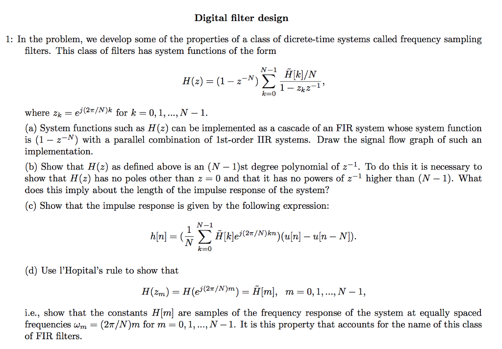 Solved Digital filter design 1: In the problem, we develop | Chegg.com