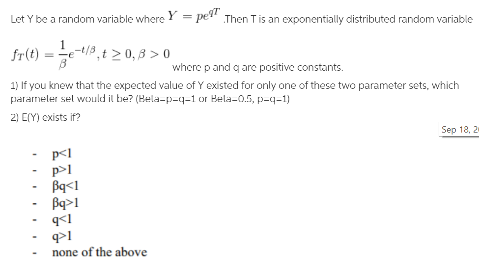 Solved Let Y Be A Random Variable Where Y Pegt Then I Is Chegg Com