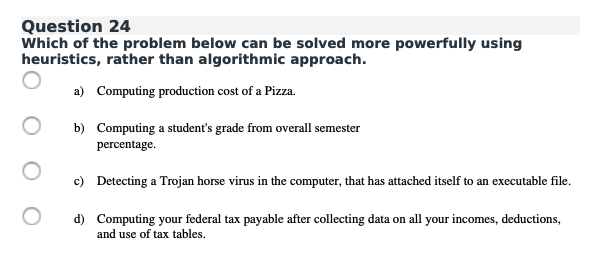 Solved Question 24Which of the problem below can be solved | Chegg.com