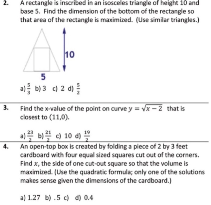 Solved 2. A rectangle is inscribed in an isosceles triangle | Chegg.com