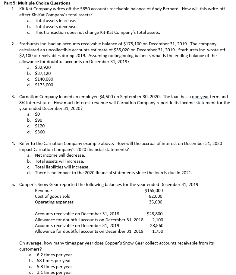 Solved Part 5 Multiple Choice Questions 1 Kit Kat Company Chegg