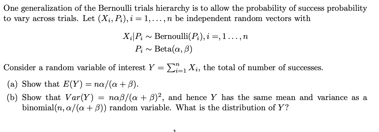 Solved One generalization of the Bernoulli trials hierarchy