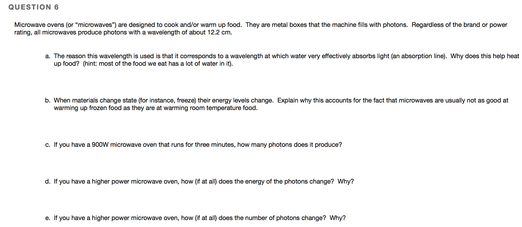 Solved QUESTION 6 Microwave ovens (or “microwaves") are