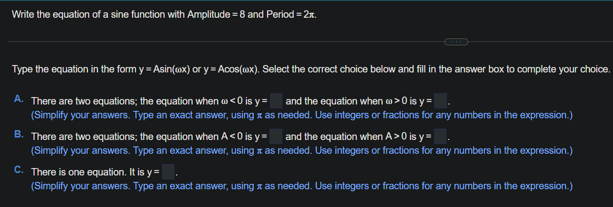 Solved Write the equation of a sine function with Amplitude | Chegg.com