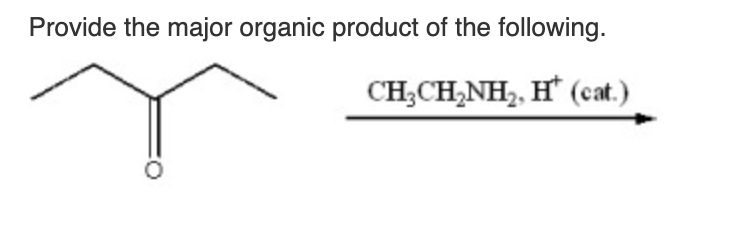 Solved Provide The Major Organic Product Of The | Chegg.com