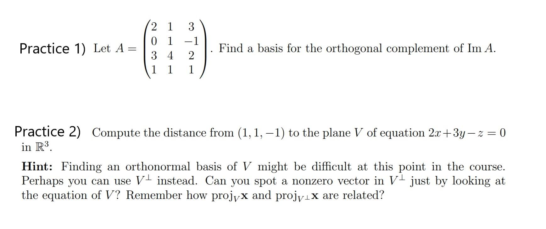 Solved 1. Please find a basis for the orthogonal complement