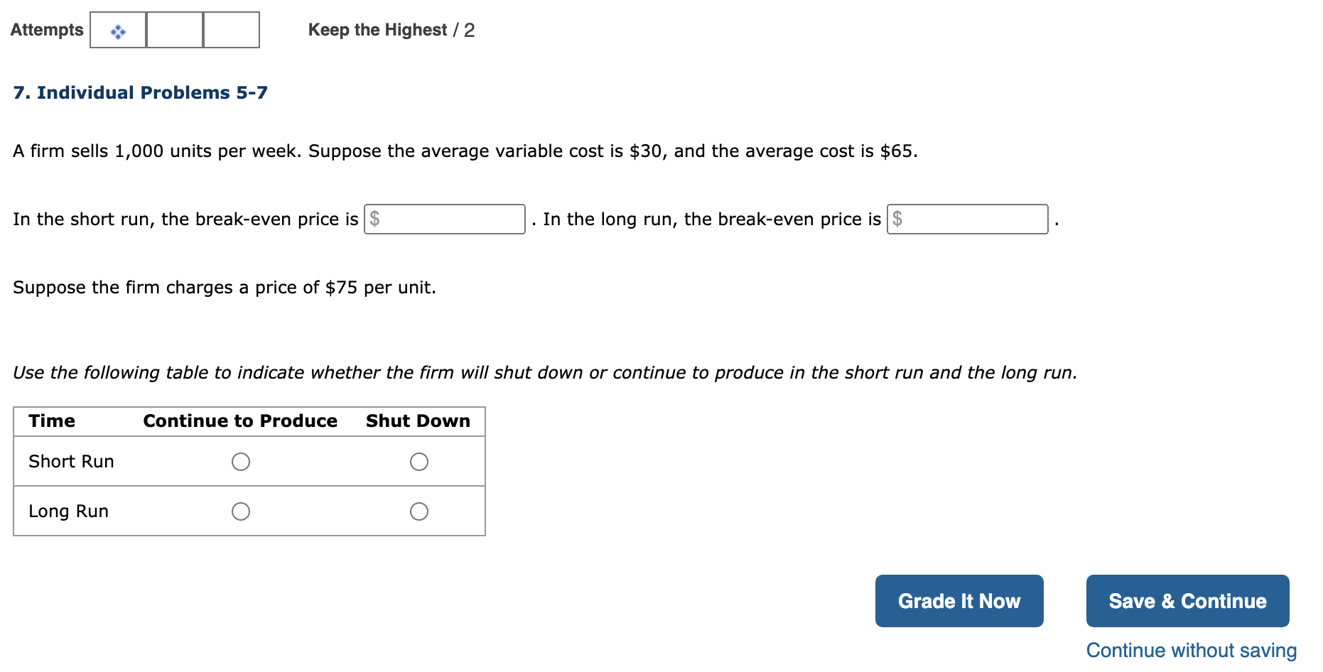Solved A firm sells 1,000 units per week. Suppose the