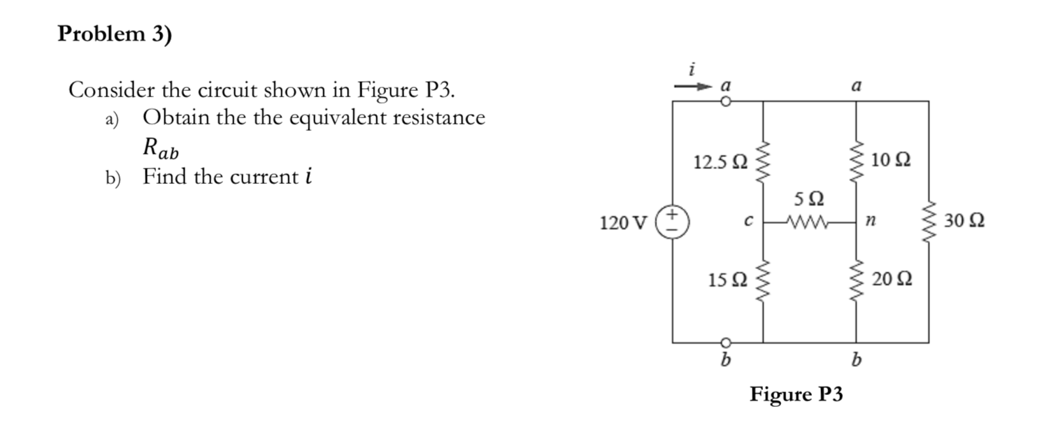 Solved Problem 3) Consider The Circuit Shown In Figure P3. | Chegg.com