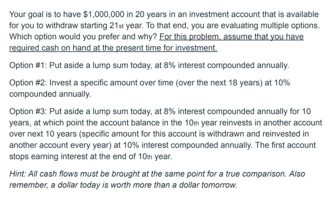 Solved Which is the best option? Compound interest problem. | Chegg.com