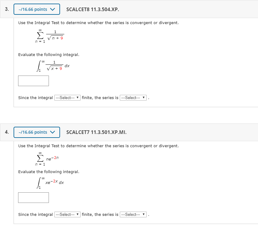 Use The Integral Test To Determine Whether The Series Chegg Com