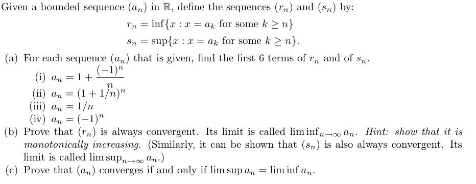 Given A Bounded Sequence (an) In R, Define The ... | Chegg.com