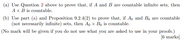 Solved (a) Use Question 2 above to prove that, if A and B | Chegg.com