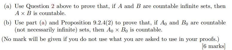 Solved (a) Use Question 2 Above To Prove That, If A And B | Chegg.com