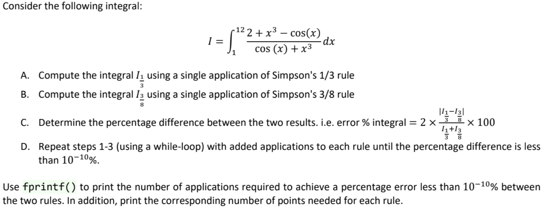 Solved Consider the following integral: | Chegg.com