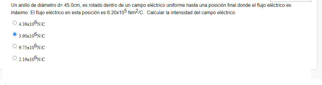 Un anillo de diámetro \( \mathrm{d}=45.0 \mathrm{~cm} \), es rotado dentro de un campo eléctrico uniforme hasta una posición