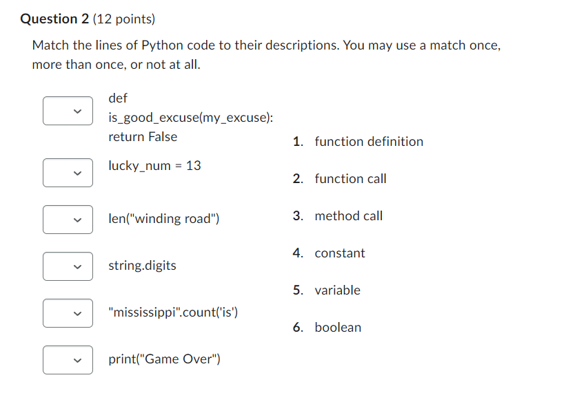 Solved Match the lines of Python code to their descriptions. | Chegg.com