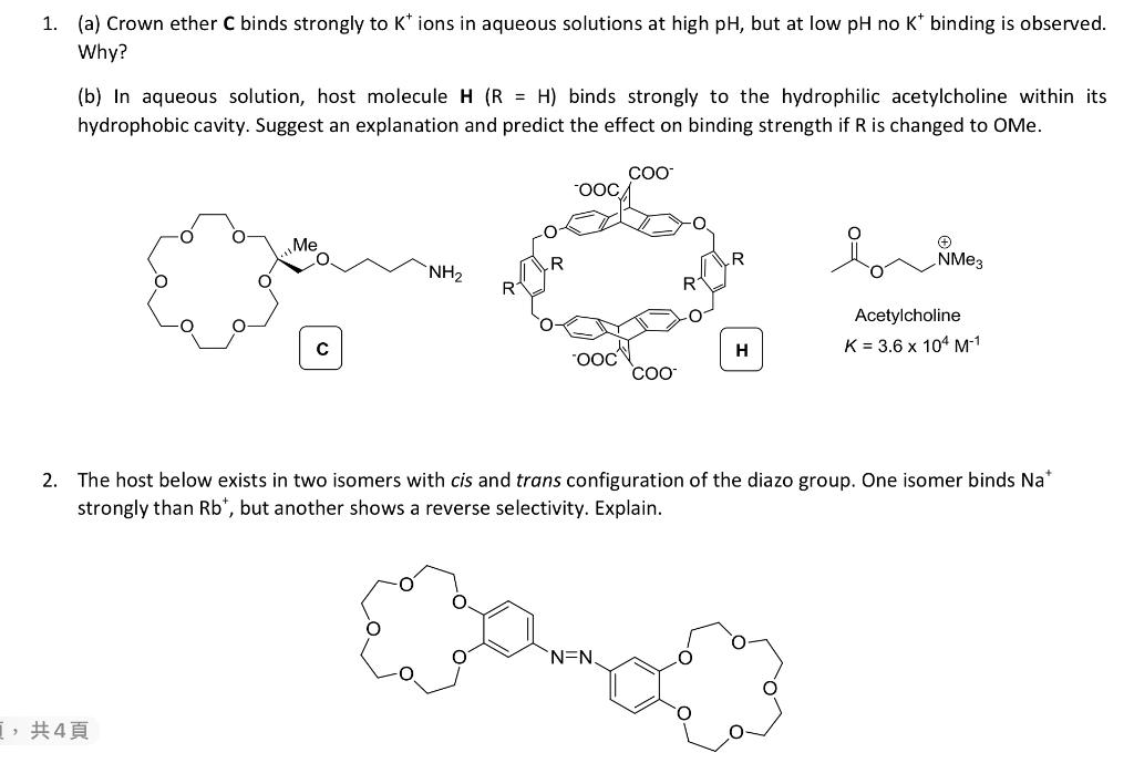 Solved 1. (a) Crown ether C binds strongly to Ktions in | Chegg.com