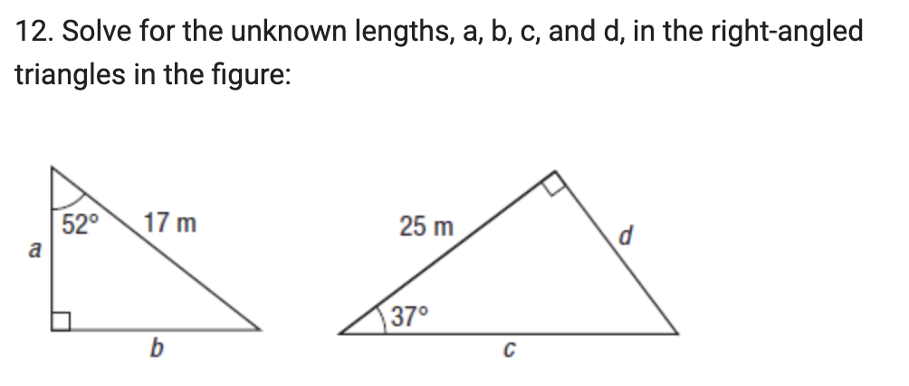 Solved 12. Solve for the unknown lengths, a,b,c, and d, in | Chegg.com