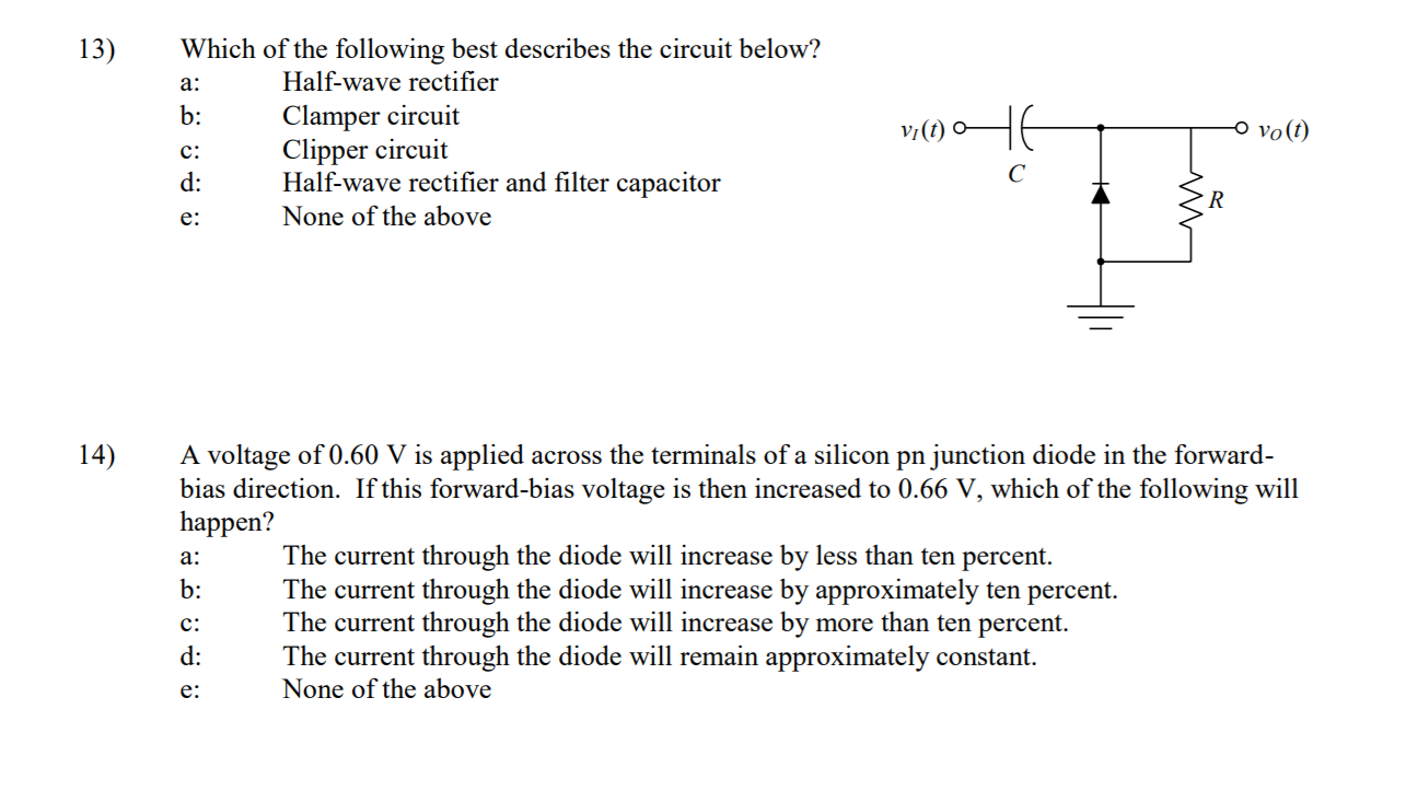 Solved 13) Which of the following best describes the circuit | Chegg.com